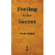 Feeling is the Secret, Hardcover