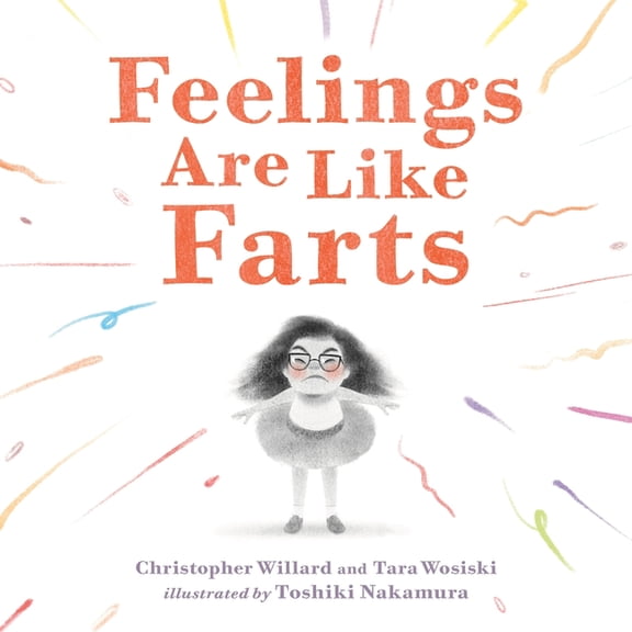 Feelings Are Like Farts (Hardcover)
