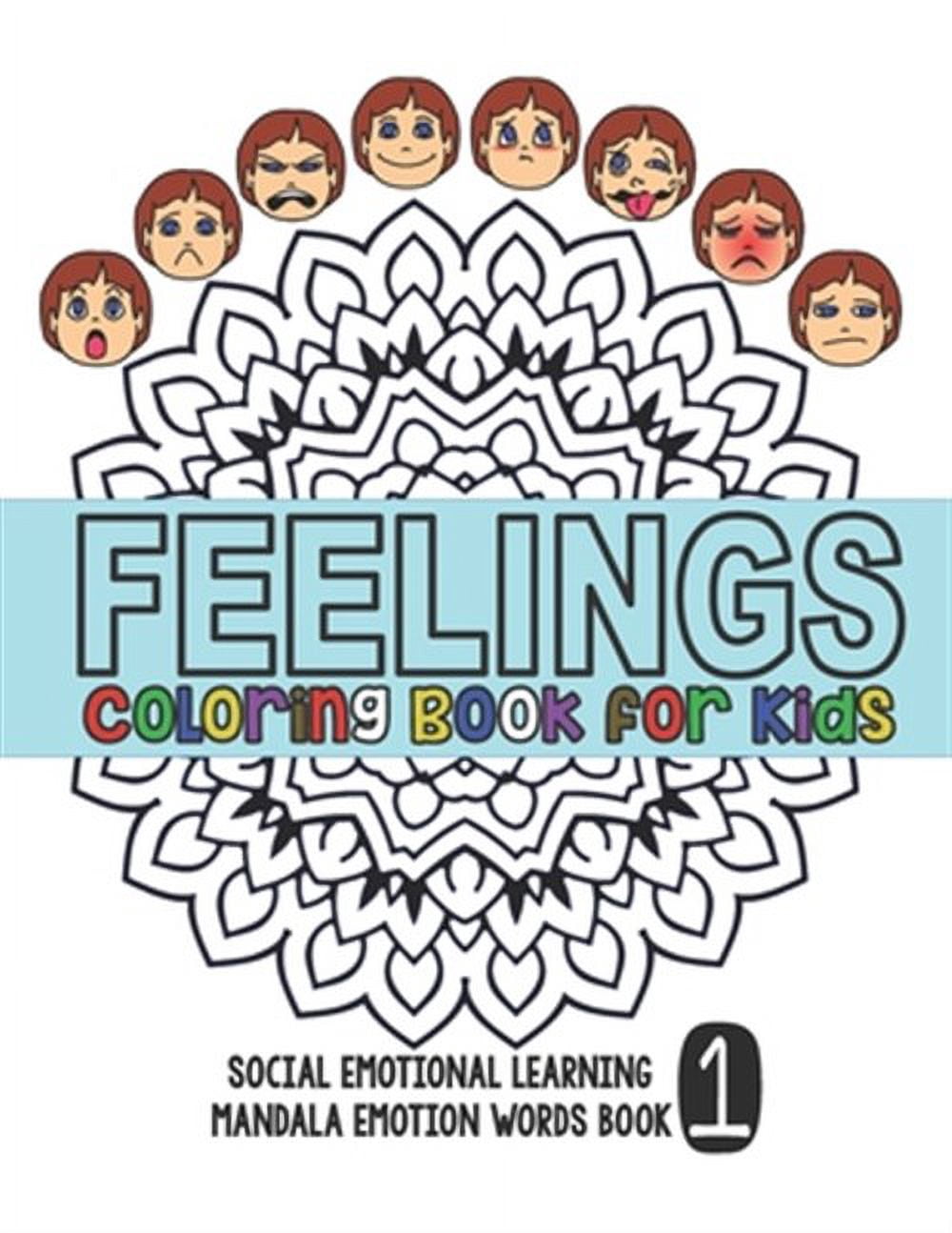Teach Sel: Feelings Coloring Book for Kids: Social Emotional Learning ...
