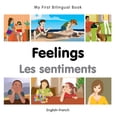 thumbnail image 1 of Feelings Les Sentiments English-french (Board Book), 1 of 1