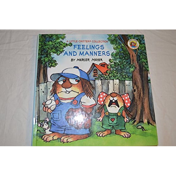 Pre-Owned Feelings and Manners (Hardcover) 0965457958 9780965457958