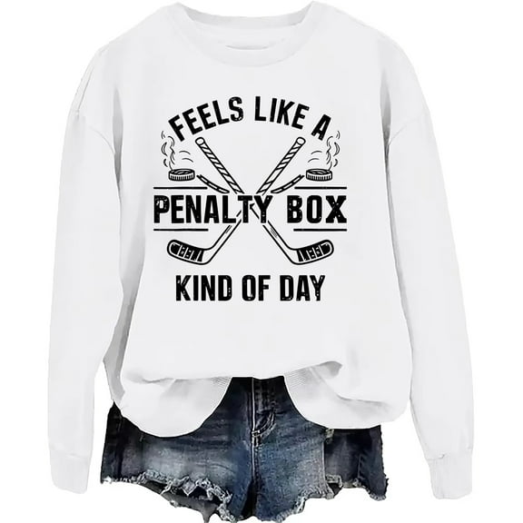 Feels Like A Penalty Box Kind Of Day Sweatshirt Funny Hockey Sweatshirt