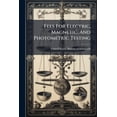 thumbnail image 1 of Fees For Electric, Magnetic, And Photometric Testing (Paperback), 1 of 1