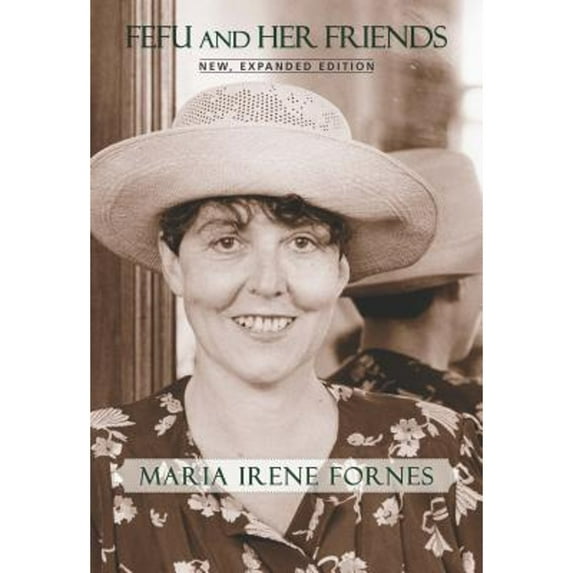 Pre-Owned Fefu and Her Friends: New, Expanded Edition (Paperback) 1555541631 9781555541637