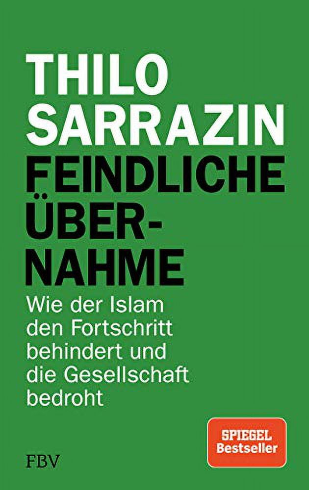 Pre-Owned Feindliche ?bernahme: Wie Der Islam Den Fortschritt Behindert ...