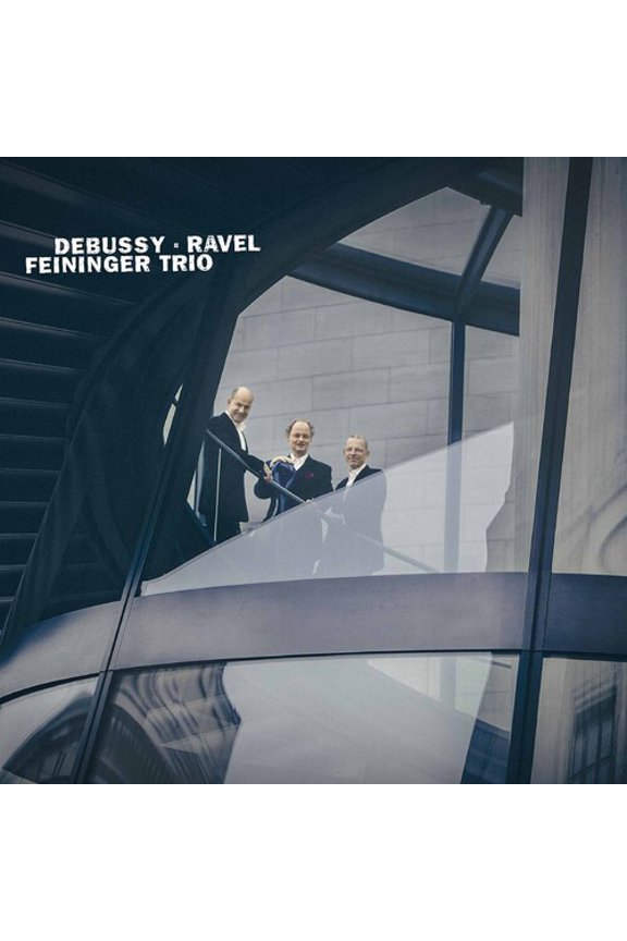 Feininger Trio - Debussy & Ravel - Music & Performance - CD