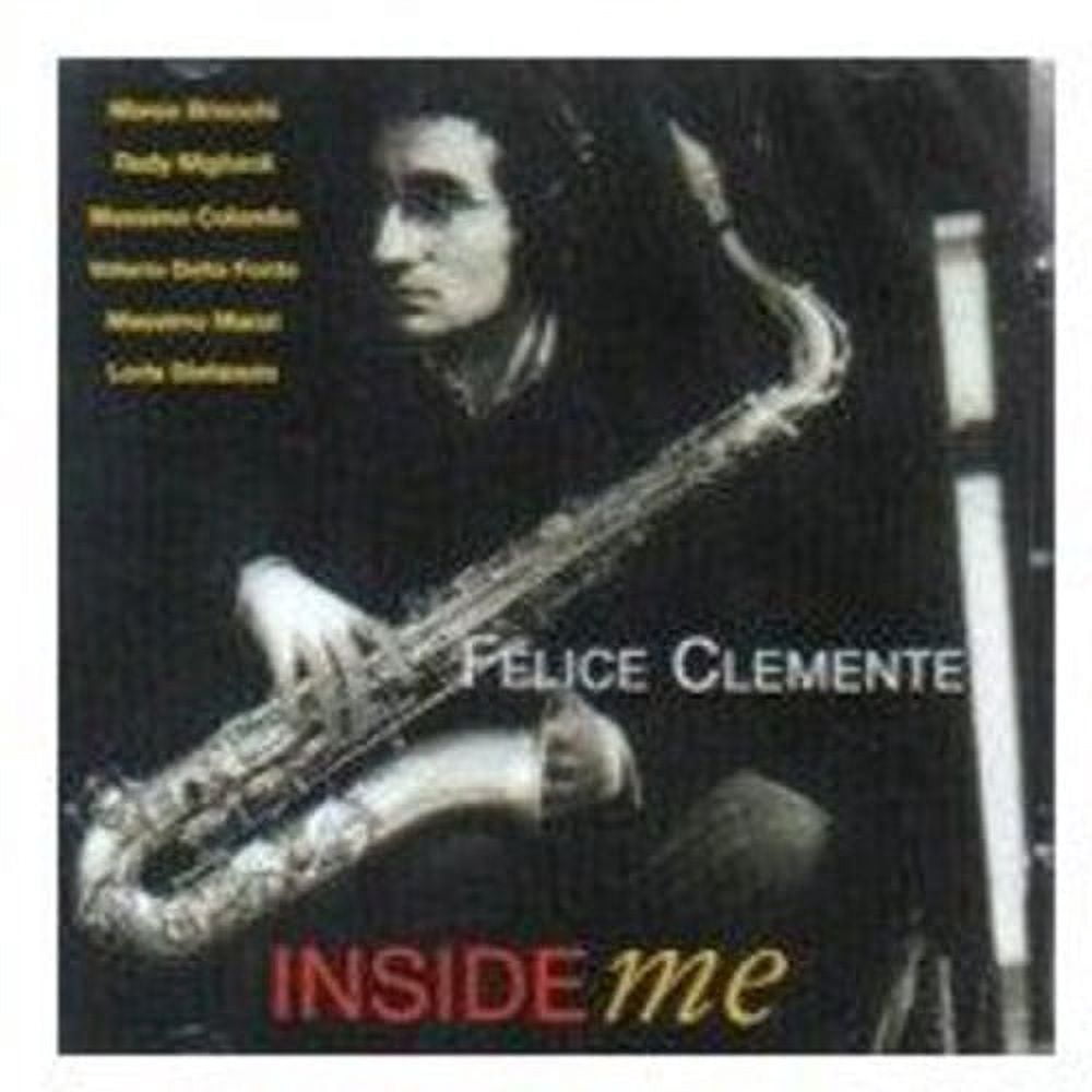 Felice Clemente - Inside Me - Music & Performance - CD