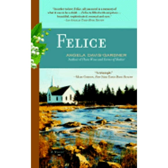Pre-Owned Felice (Paperback 9780385340960) by Angela Davis-Gardner