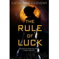 thumbnail image 1 of Felicia Sevigny Novel Rule of Luck, Book 1, (Paperback), 1 of 1