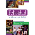 thumbnail image 1 of Felicidad al Alcance de Todos, 1 of 1