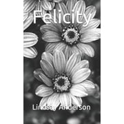 Felicity Paperback