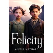 Felicity, Paperback
