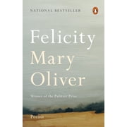 Felicity Poems, Paperback