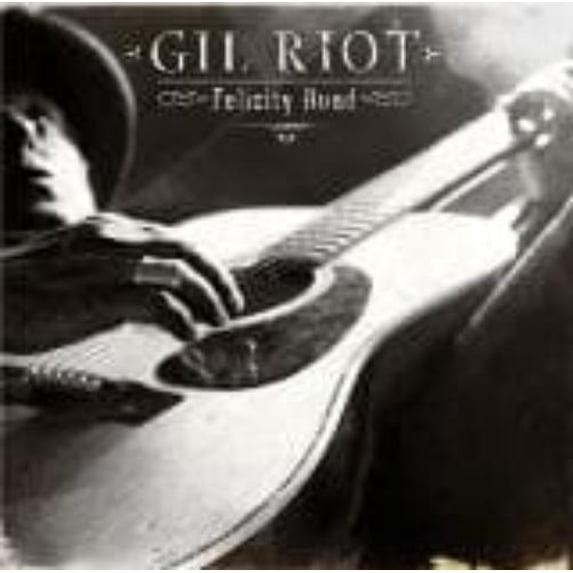 Gil Riot Felicity Road (CD)