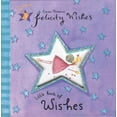 thumbnail image 1 of Pre-Owned Felicity Wishes Little Book of Wishes (Emma Thomsons Felicity Wishes) (Hardcover) 0670035890 9780670035892, 1 of 1