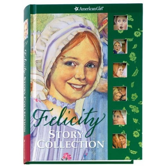 Pre-Owned Felicity's Story Collection (American Girl) Paperback