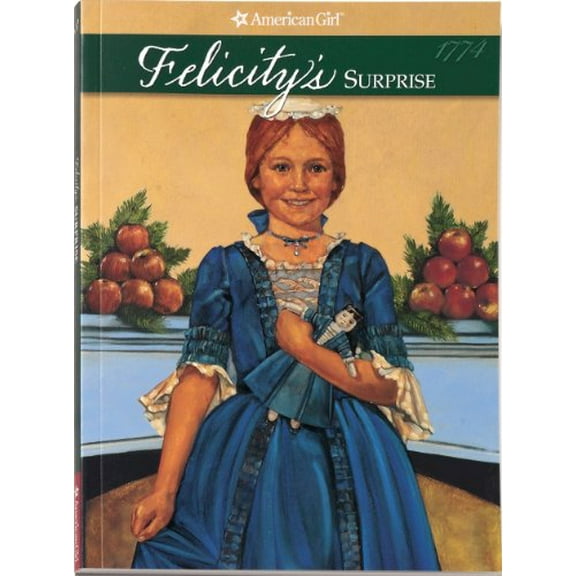 Pre-Owned Felicity's Surprise (Paperback) 1562470108 9781562470104