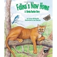 thumbnail image 1 of Pre-Owned Felina's New Home: A Florida Panther Story (Hardcover), 1 of 1
