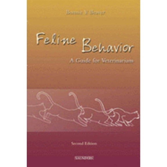 Pre-Owned Feline Behavior (Paperback) 0721694985 9780721694986