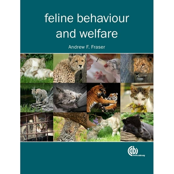 Feline Behaviour and Welfare, (Hardcover)