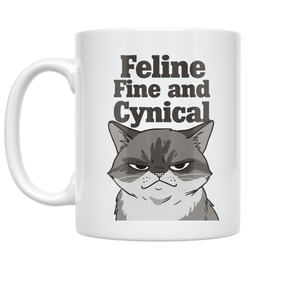 Feline Fine and Cynical Cat Design - Grumpy Cat Lover - 11 oz Ceramic Coffee Mug