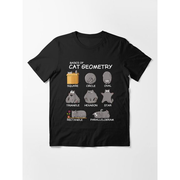 Feline Geometry Basics Cute Cat Lover Humor Shapes Math Teacher Gift Unisex T-Shirt up to Size 5XL