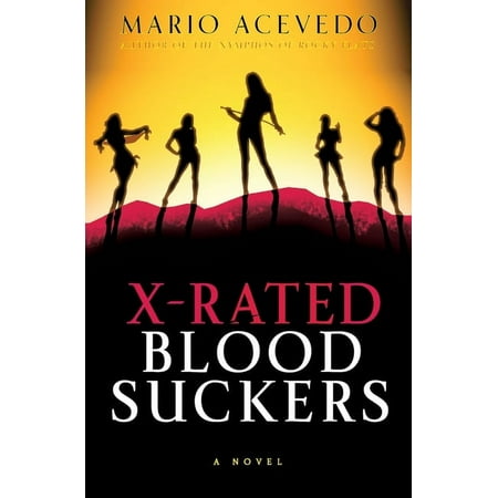 Felix Gomez X-Rated Bloodsuckers, Book 2, (Paperback)