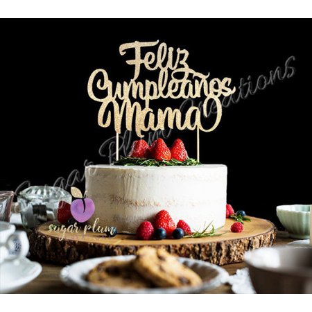 Feliz Cumpleanos Mama Cake Topper