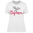 thumbnail image 1 of Feliz Dia De La Enfermera T-Shirt Women -Image by Shutterstock, Female XX-Large, 1 of 2