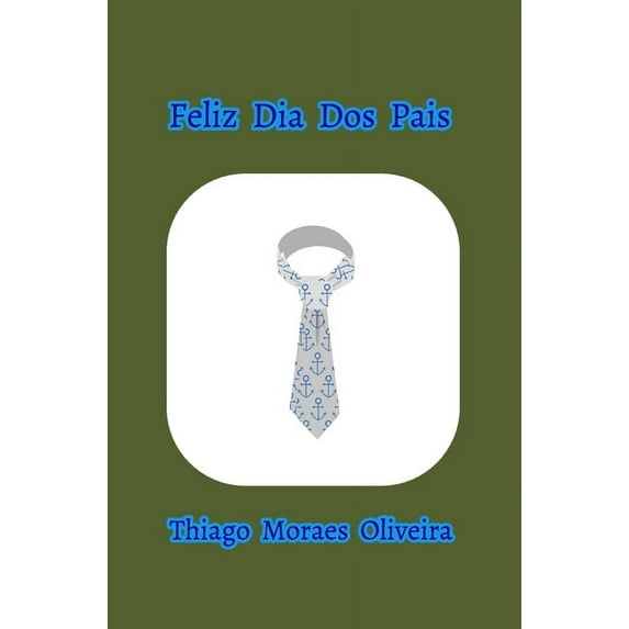 Feliz Dia Dos Pais (Hardcover)