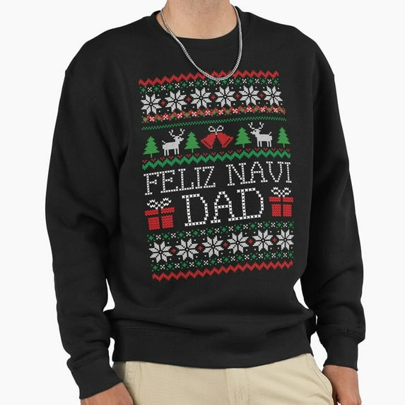 Feliz Navi Dad Funny Christmas Pun Quote Retro Aesthetic Graphic Vintage Unisex Sweatshirt G556, Up to Size 5XL