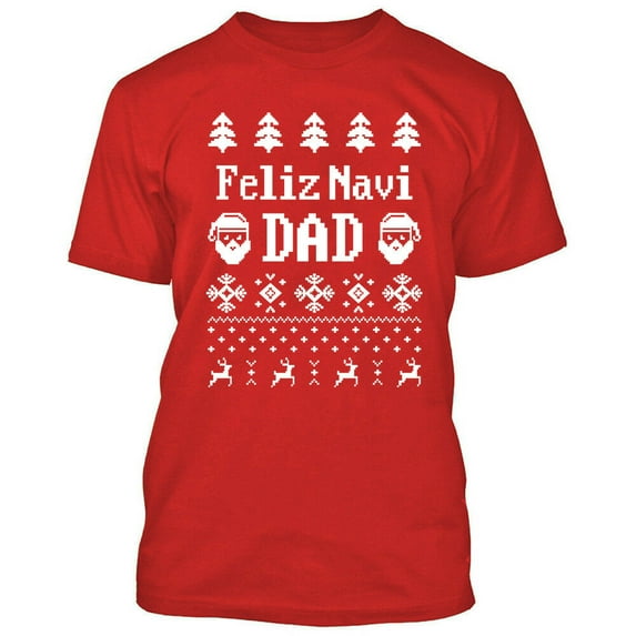 Feliz Navi Dad Tshirt Ugly Christmas Santa Mens tee Color Red Large