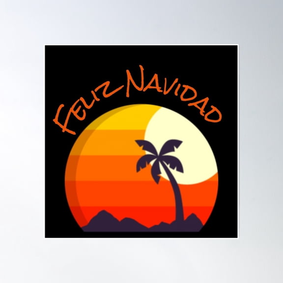 Feliz Navidad In The Sun Poster Wall Art, Modern Wall Decor, 8x12 UNFRAMED