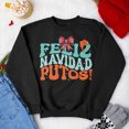 thumbnail image 1 of Feliz Navidad Putos! Christmas Comfy Crewneck Sweater | Latino Holiday 3 Colors, 1 of 9
