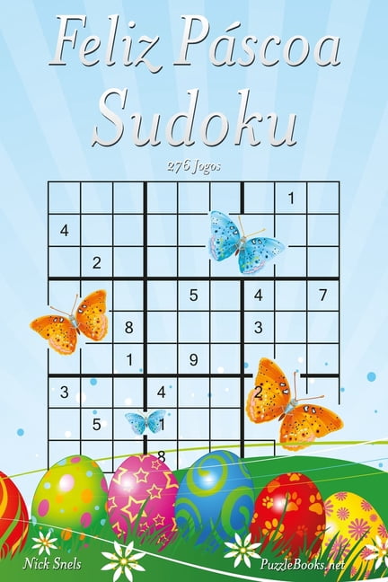 Feliz PÃ¡scoa Sudoku - 276 Jogos, (Paperback)
