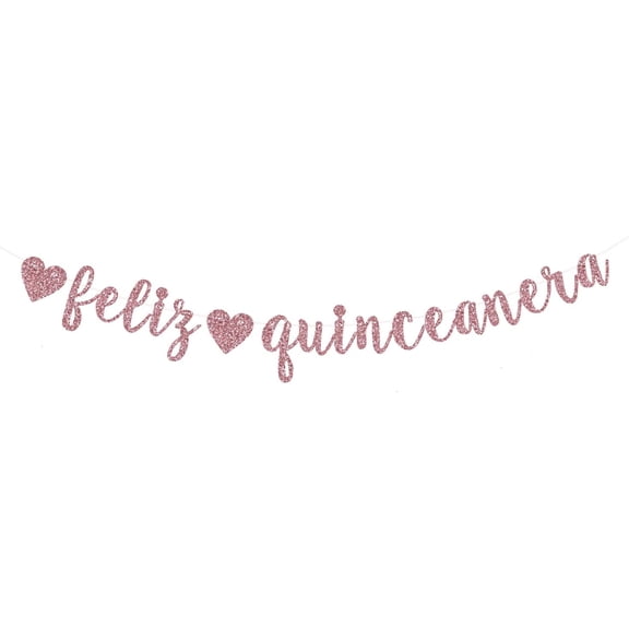 Feliz Quinceanera Banner, Rose Gold Glitter Happy Quinceanera/Princesa De Quince/Mis Quince 15, Spanish 15th Birthday PartyParty Decoration Supplies. (Pre-Strung)