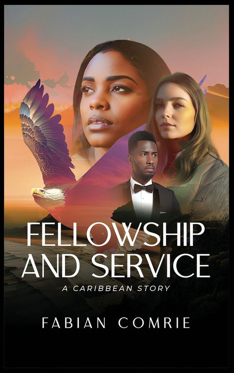 Fellowship & Service: A Caribbean Story (Hardcover)(Large Print)