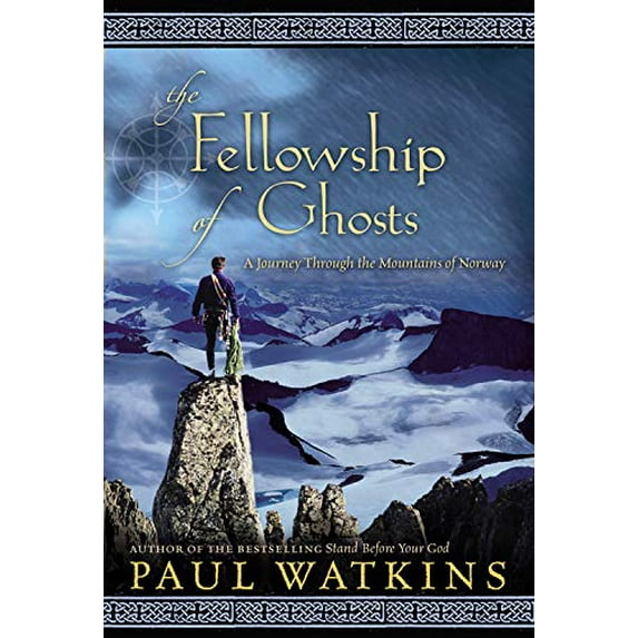 Pre-Owned Fellowship of Ghosts: A Journey Through the Mountains of Norway (Hardcover) 0792267990 9780792267997