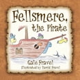 thumbnail image 1 of Fellsmere, the Pirate, (Paperback), 1 of 1