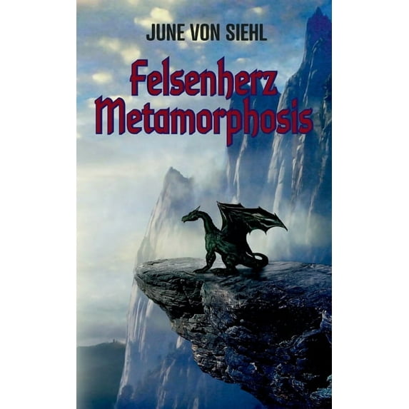Felsenherz Metamorphosis, (Paperback)