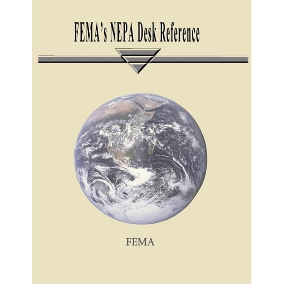 FEMA's NEPA Desk Reference, (Paperback)