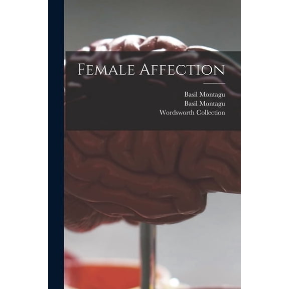 Female Affection (Paperback)