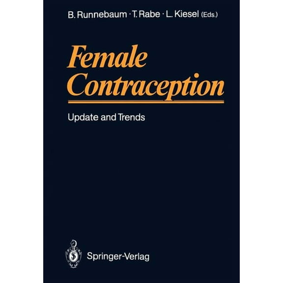 Female Contraception: Update and Trends, (Paperback)