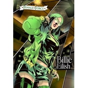 Female Force Billie Eilish Paperback