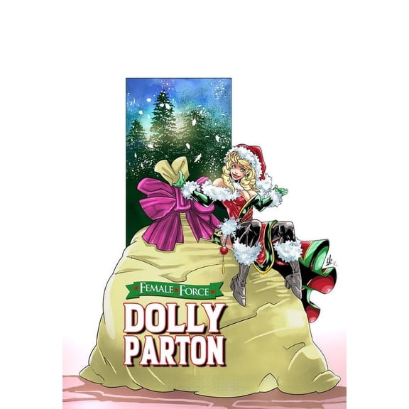 Female Force: Dolly Parton - Bonus Holiday Edition, (Paperback)