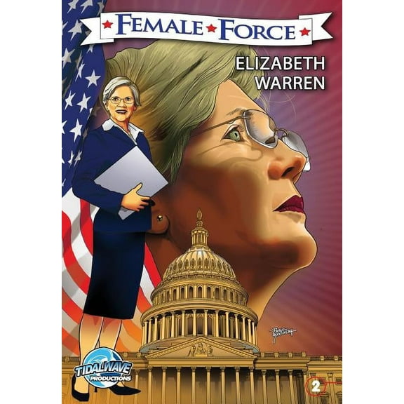 Female Force: Female Force: Elizabeth Warren (Paperback)