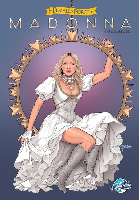 Female Force: Madonna the sequel, (Paperback)