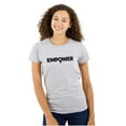 thumbnail image 1 of Female Girl Power Empowering Women Womens Slim Fit Graphic Tee Brisco Brands S, 1 of 5