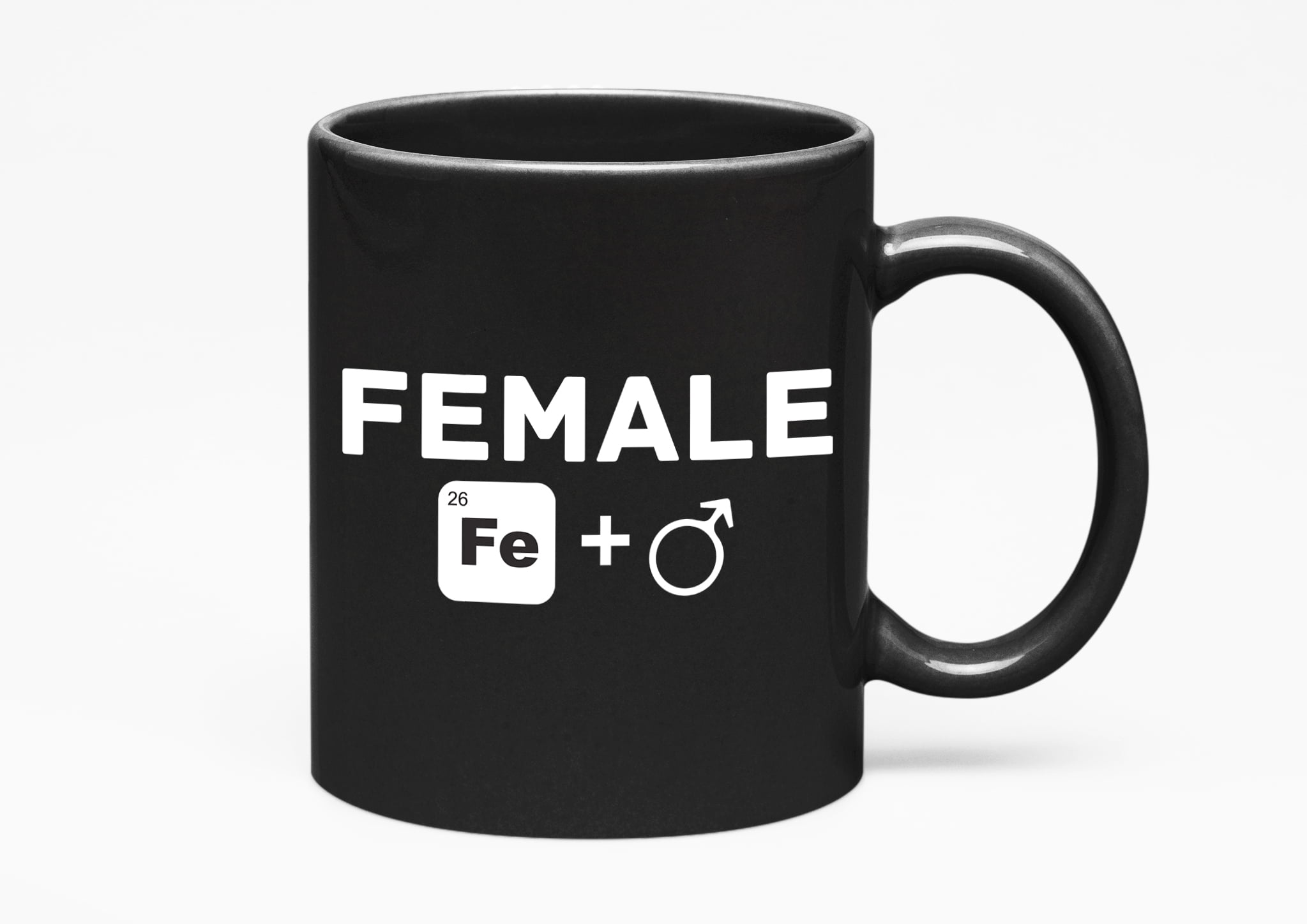 Female Is Iron & Man, Feminist, Black 11oz Ceramic Mug