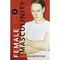 thumbnail image 1 of Female Masculinity, (Paperback), 1 of 1